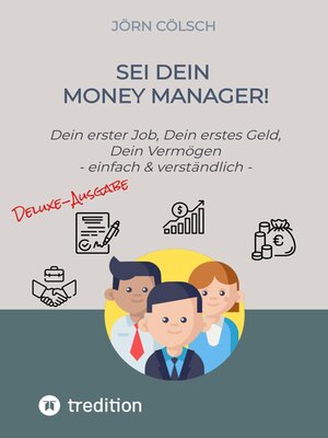 cover image of Sei Dein Money Manager! Deluxe-Ausgabe